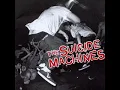 The Suicide Machines - Break The Glass