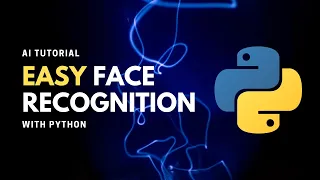 Super Easy Face Recognition - Python AI Tutorial