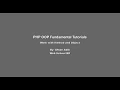 PHP OOP Fundamental - 02 Work with Method and ObjectMethod and Object