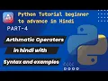 Python Arithmetic Operators in Hindi with example A2IT Online