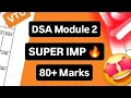 DSA MODULE 2 SUPER IMPORTANT QUESTIONS BCS304 MODEL PAPER SOLUTION PASSING PACKAGE 22 Scheme