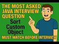 How to Sort Custom Objects in Java Comparable Comparator Java 8 Sorting Sort By Multiple Field