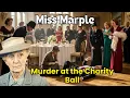 Download Lagu Murder at the Charity Ball | A Miss Marple Mystery