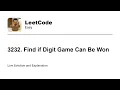 3232 Find if Digit Game Can Be Won Leetcode Easy