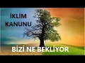 Download Lagu İklim Kanunu Çıktı. Bizi Neler Bekliyor?