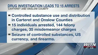 Drug investigation leads to 15 arrests in Carteret and Onslow County