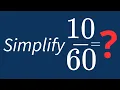 Simplify Into Its Simplest Form