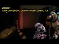TURN ON GENERATOR FOR TRASH COMPACTOR - FNAF SECURITY BREACH MISSION