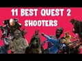 11 Best VR Shooters for the Oculus Quest 2 And PCVR