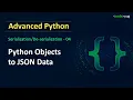 JSON in Python Working With JSON in Python Advanced Python Tutorial