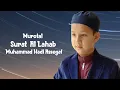 Download Lagu Sahur Bersama Muhammad Hadi - Al Lahab