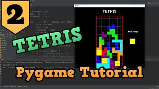 Pygame Tutorial - Tetris Part 2