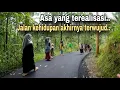 Lagu SEKIAN LAMA PENANTIAN AKHIRNYA TERWUJUD | JALAN MULUS SAMPAI PELOSOK PEGUNUNGAN BANJARNEGARA.