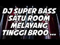 Download Lagu DJ PALING TERBARU 2022 SUPER BASS  SATU ROOM MELAYANG TINGGI BROO .. 