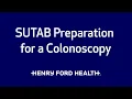 Sutab Preparation for a Colonoscopy