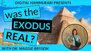 Evidence for the Exodus? An Egyptologist's Perspective - Interview with Dr. Maggie Bryson