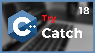 Learn C from Scratch Tutorial 2021 Lesson 18 Try - Catch