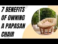 Papasan Chair 7 Benefits of Owning A Papasan Chair for Your Home