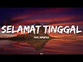 Download Lagu Five Minutes - Selamat Tinggal | Lirik Lagu (Lyrics)