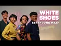 Download Lagu Senandung Maaf - White Shoes \u0026 the Couples Company | NYALA