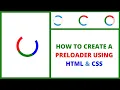 HTML CSS Preloader Tutorial How To Create Preloader Using HTML And CSS