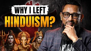 "I Questioned Hindu Gods” - Just One Surah Led him to Islam