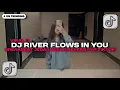Download Lagu DJ BREAKBEAT RIVER FLOWS IN YOU | DJ SOUND BREAKBEAT JEDAG JEDUG REVERB FULL BASS VIRAL TREND TIKTOK