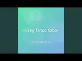 Download Lagu Hilang Tanpa Kabar
