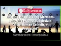 September 25 Ano Ang Pinagkaiba ng Mormons Jehovah s Witnesses INC Catholic at Protestant