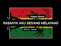 Download Lagu Rasanya Aku Sedang Melayang - Cover Reggae (STAND HERE ALONE - JAV) Lirik