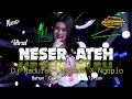 Download Lagu DJ MADURA NESER ATEH ‼️TRAP MIDDLE NROTOK COCOK BUAT CEK SOUND VIRAL