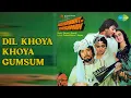 Lagu Dil Khoya Khoya Gumsum | Mohabbat Ke Dushman | Asha Bhosle Songs | Farah