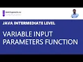 04 Java - How to pass variable number of input parameters to a function
