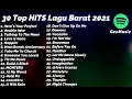 30 TOP HITS LAGU BARAT 2021