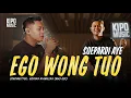 SOEPARDI AYE - EGO WONG TUO (OFFICIAL LIVE MUSIC VIDEO) | KIPO MUSIC