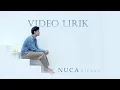 Download Lagu NUCA - HILANG (VIDEO LIRIK)