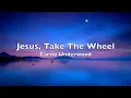 Download Lagu Carrie Underwood - Jesus, Take The Wheel (Lyrics)