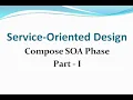 Service Oriented Design - Phase 1