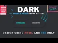 CSS Dark Neumorphism UI Radio Buttons CSS3 Custom Radio Button How To Create Neumorphism Effect