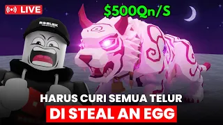 (LIVE) COBA TAMATIN GAME STEAL AN EGG SAMPAI UJUNG!!