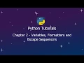 Python Tutorials - Chpt 2