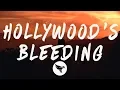 Post Malone - Hollywood s Bleeding