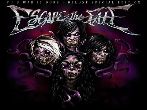 Download MP3 Escape The Fate   This War Is Ours Deluxe Edition 2010 Full Album