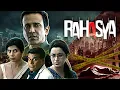 Lagu क्या यह रहस्य कभी खुलके बहार आएगा? - Rahasya - Thriller Hindi Full Movie