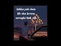 Dyan Tanjung|Tetap Disini (no vocal)