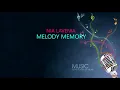 Download Lagu karaoke_MELODY MEMORY_Nia Lavenia