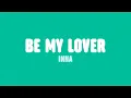 Download Lagu INNA - Be My Lover (Lyrics)