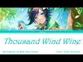 Genshin Venti - THOUSAND WIND WINE (with instrumental) - Lyrics