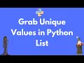 Get Unique Values in Python List