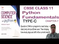 Chapter 7 Type-C Question 2 Write a program to read today s date Python Program